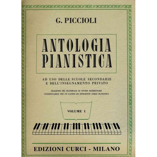 ANTOLOGIA PIANISTICA VOLUME 1 - ED. CURCI G. PICCIOLI