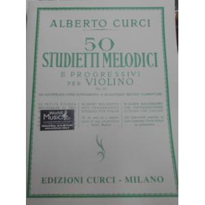 50 STUDIETTI MELODICI E PROGRESSIVI PER VIOLINO