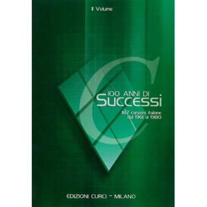 AUTORI VARI 100 ANNI DI SUCCESSI 187 CANZONI ITALIANE DAL 1961 AL 1980 VOLUME 2